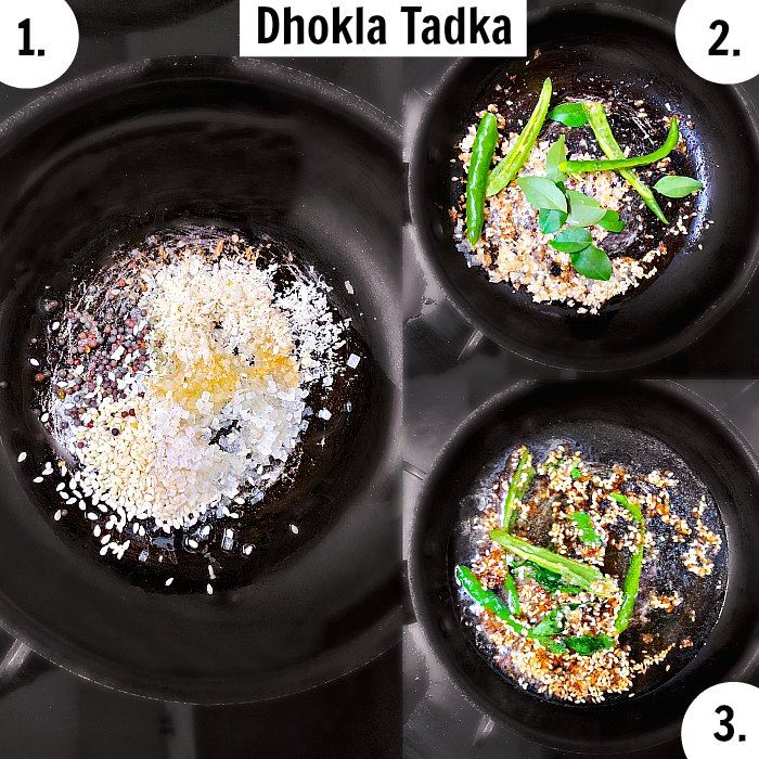 Dhokla Tadka Process