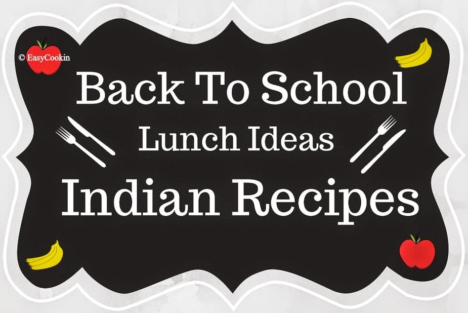 back-to-school-indian-recipes