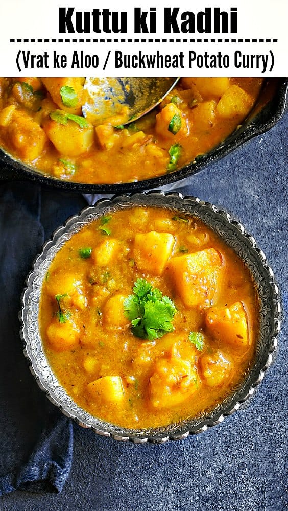 Kuttu ki Kadhi - Vrat ke Aloo - Navratri Recipe (Buckwheat Curry)