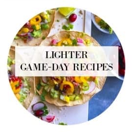 quick and light game day recipes