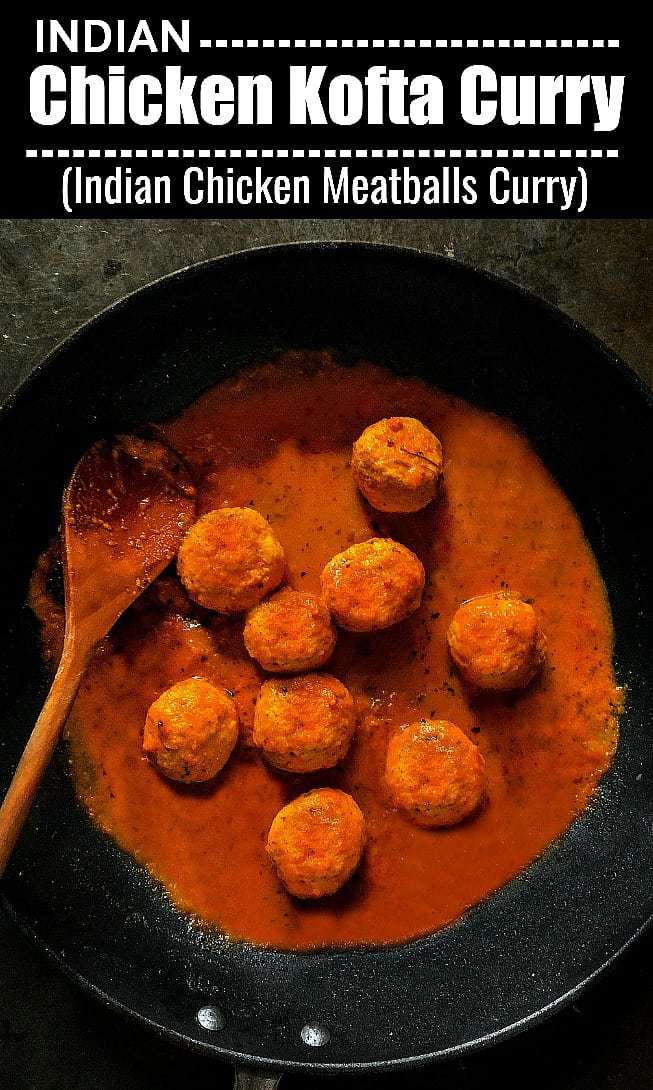 Indian Chicken Kofta Curry Recipe