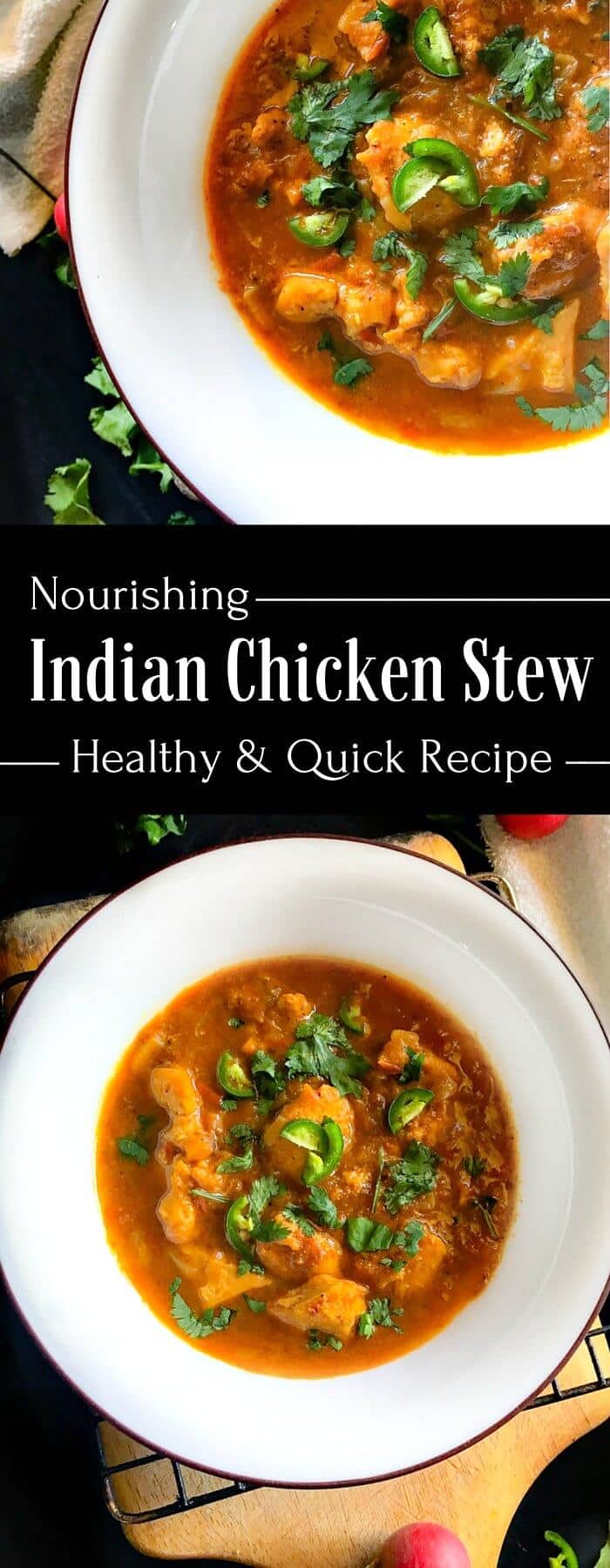 Nourishing Indian Chicken Stew - Healthy and Quick Recipe using healing herbs : #chicken #stew #indian #indianfood #chickenrecipe