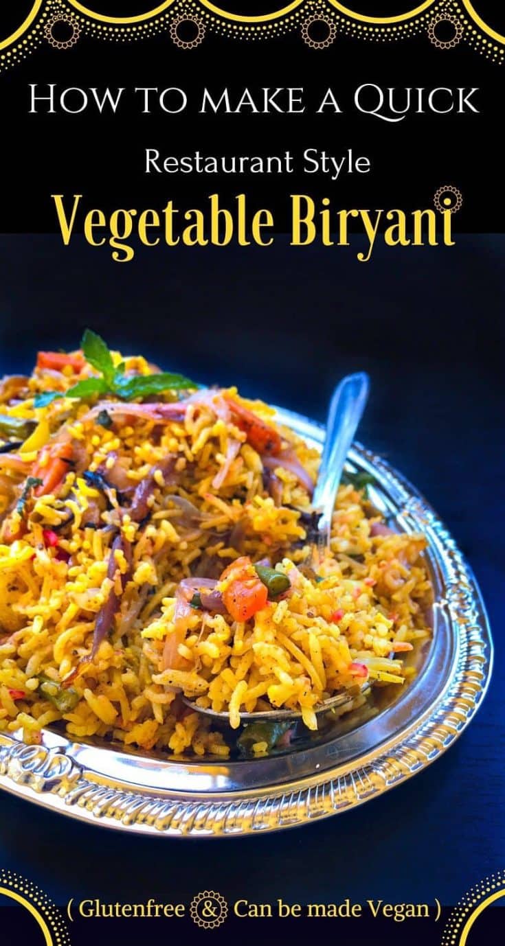 How To Make Quick Restaurant Style Vegetable Biryani