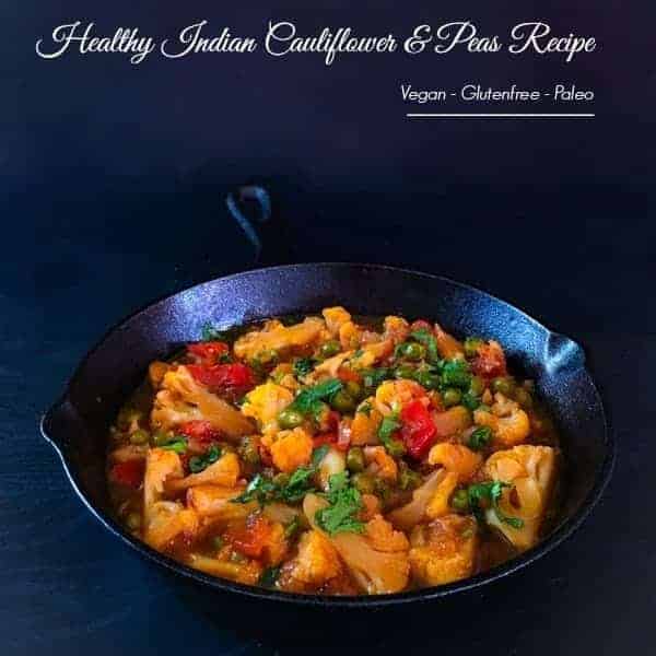 Healthy Indian Cauliflower Peas Recipe
