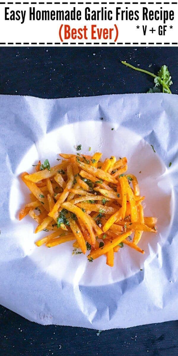 Easy Homemade Garlic Fries Recipe