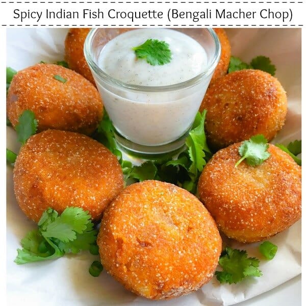 Spicy Indian Fish Croquette (Bengali Macher Chop)