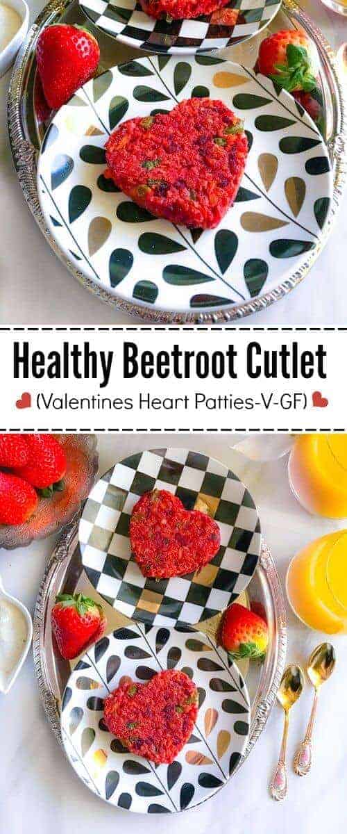 Healthy Beetroot Cutlet (Valentines Heart Patties-V-GF) : #beetroot #vegan #valentines #glutenfree