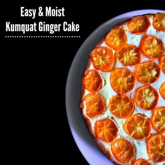 kumquat ginger cake