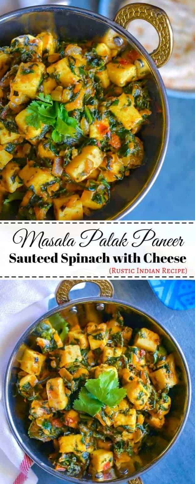 Masala Palak Paneer-Sauteed Spinach with Cheese 