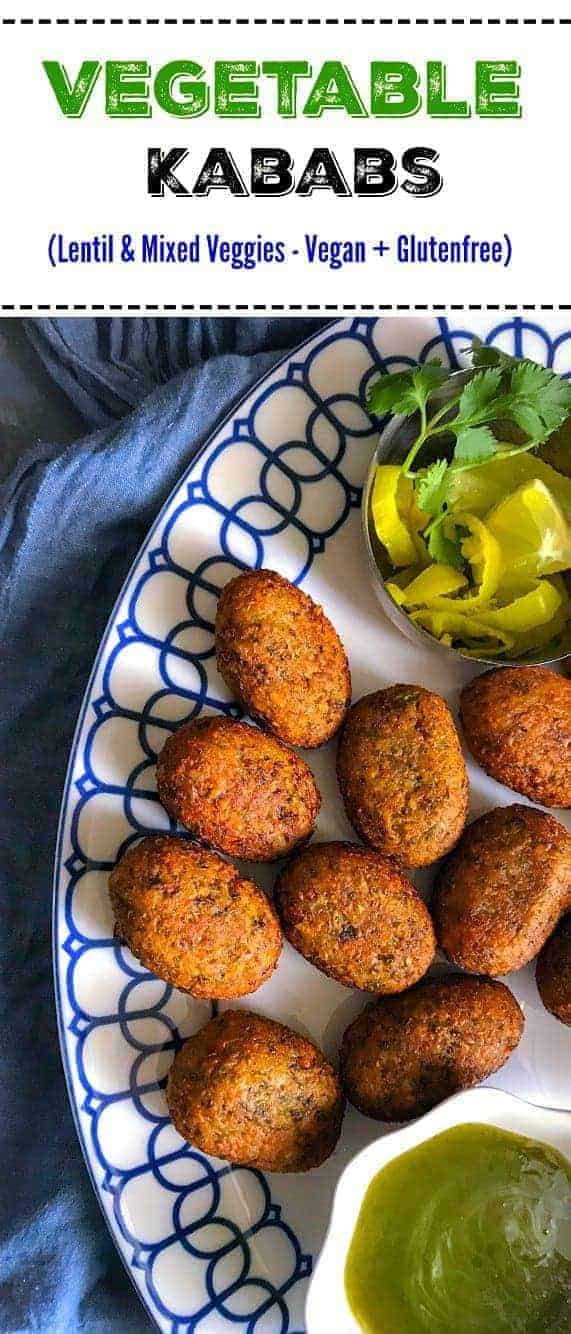 Vegetable Kababs - #kababs #kebobs #lentil #vegetable #vegan #glutenfree