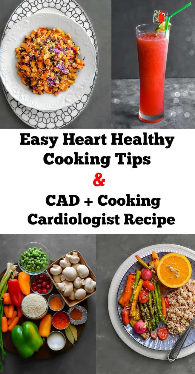 Easy Heart Healthy Cooking Tips - CAD + Cooking Cardiologist Recipe: #heart #healthy #CAD #hearthealthybeats