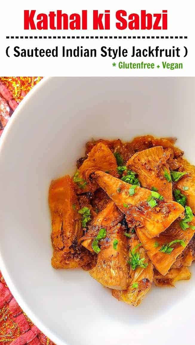 Kathal ki Sabzi - Indian Jackfruit Recipe using yogurt and spices