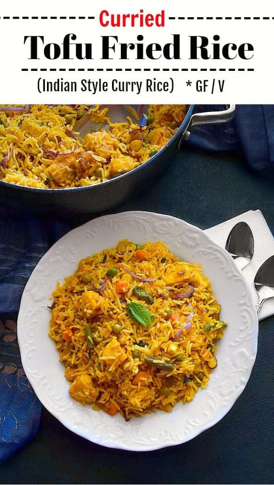 Curried Tofu Fried Rice (Indian Curry Rice + Vegan + GF)