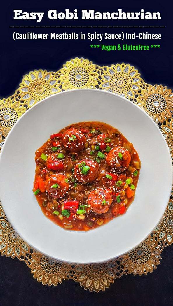 Easy Gobi Manchurian (Cauliflower Meatballs in Spicy Sauce): #manchurian #chineserecipe #gobi #cauliflower #vegan