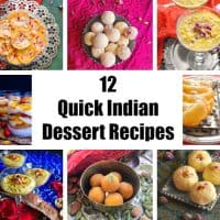 12 Quick Indian Dessert Recipes for dinner parties