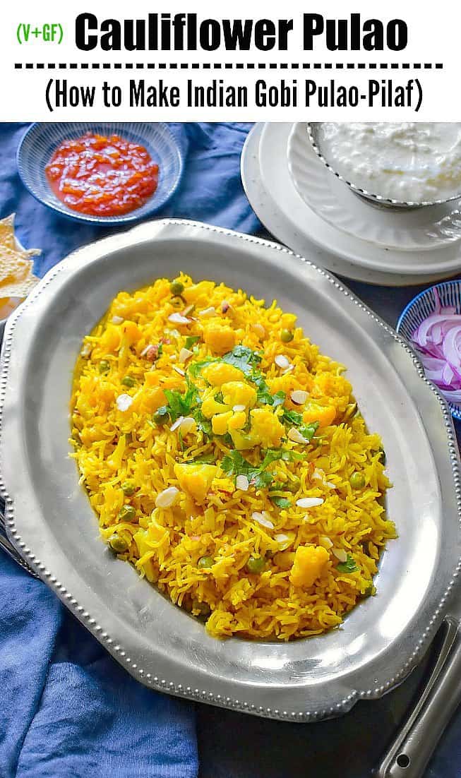 Cauliflower Pulao: Indian Cauliflower Peas Pulao Recipe (Gobi Matar)