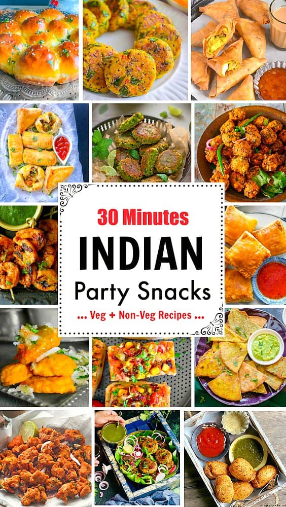 30 Minutes Indian Party Snacks