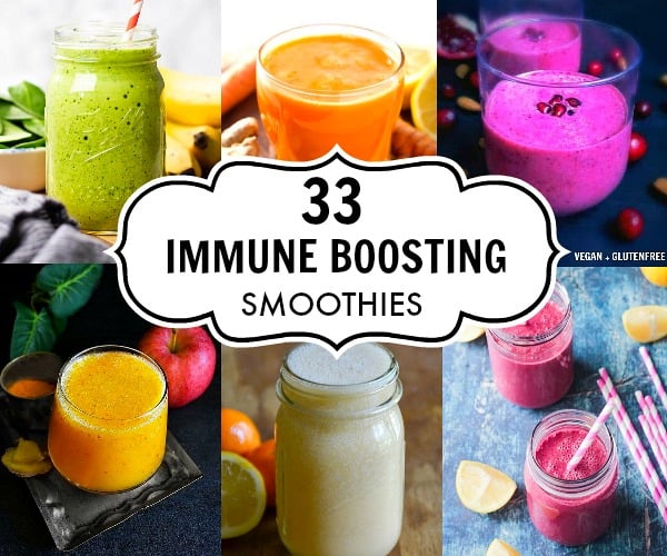 33 Immune Boosting Smoothies : #immunitysmoothie #immuneboosting #smoothierecipe