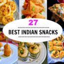 27 Best Indian Snacks Recipes - 1