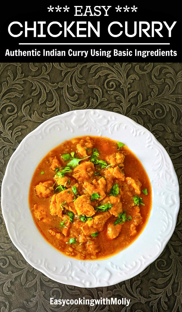 Easy Chicken Curry Recipe (Authentic Indian Curry)