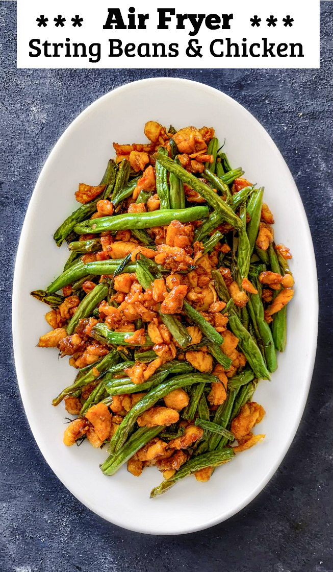 Air Fryer String Green Beans Chicken - 1