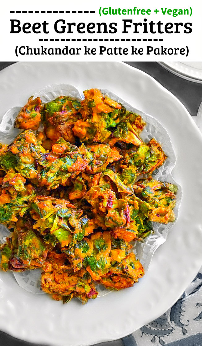 Beet greens fritters - chukandar pakora